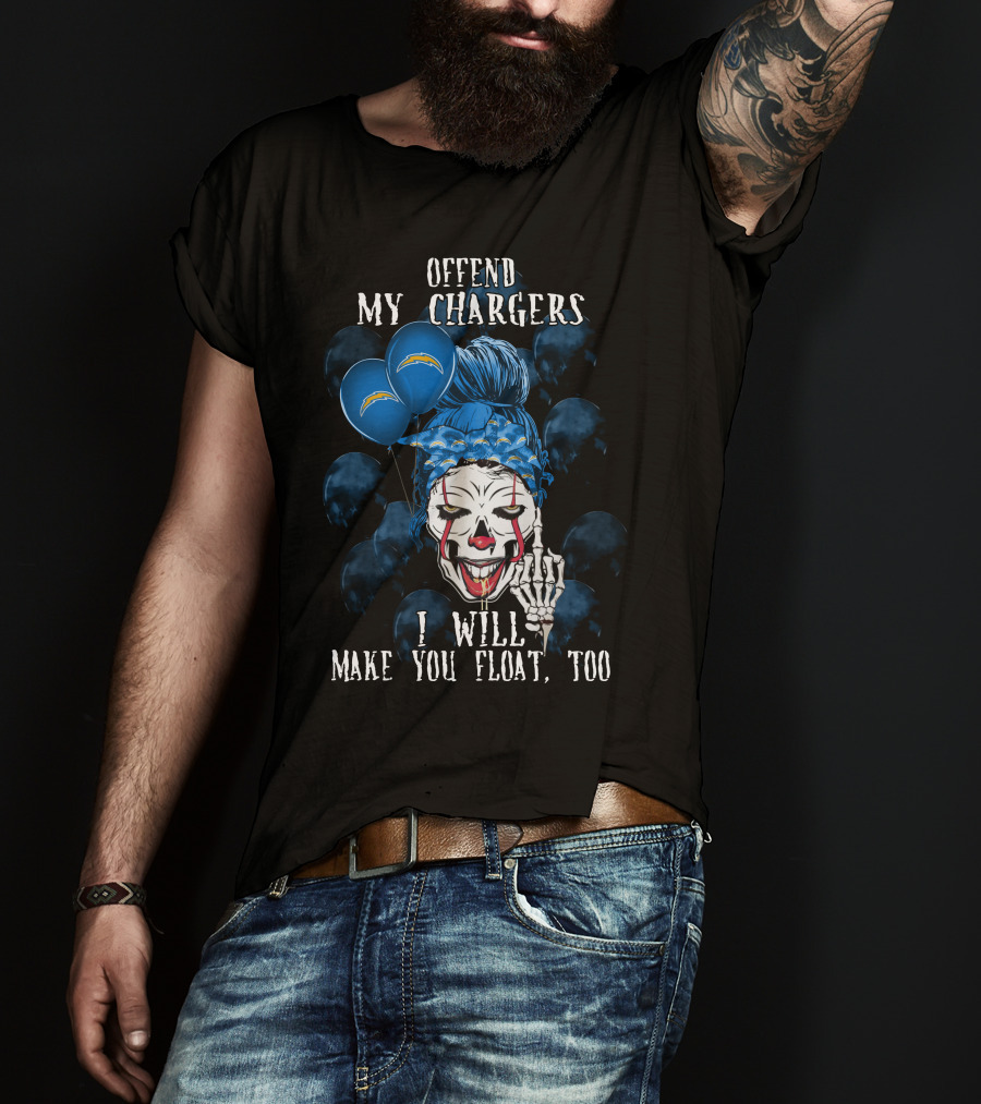Offend My Chargers I Will Make You Float Too Los Angeles Chargers Halloween T-Shirt