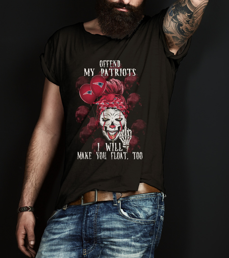 Offend My Patriots I Will Make You Float Too Halloween  T-Shirt