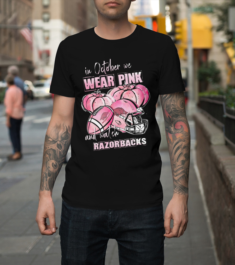 In October We Wear Pink and Watch Razorbacks Football Helmets Pumpkins T-Shirt