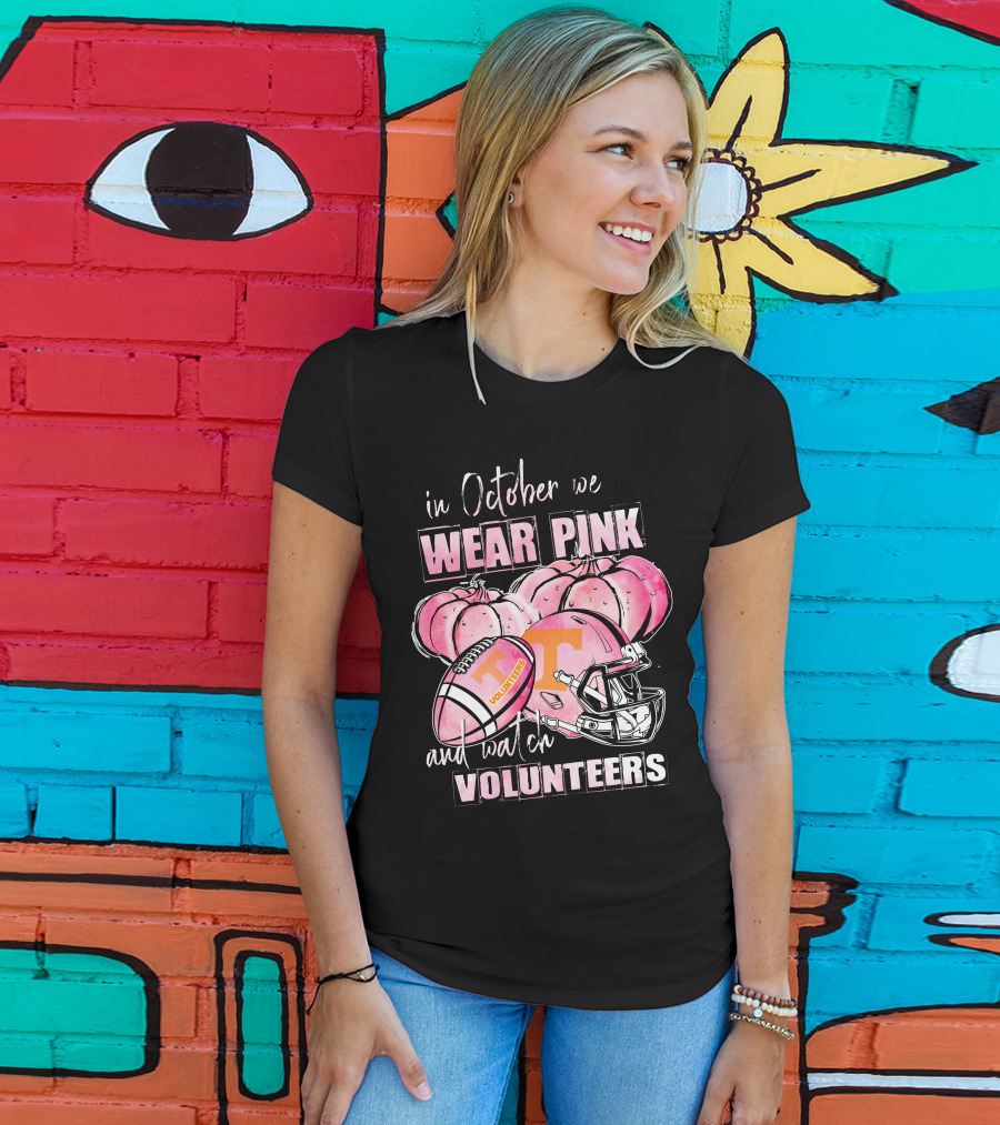 In October We Wear Pink And Watch Tennessee Volunteers Football NCAA Pumpkins T-Shirt