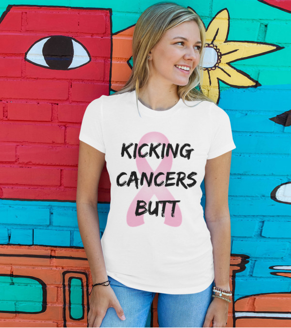 Kicking Cancers Butt Pink Ribbon Breast Cancer Awareness T-Shirt