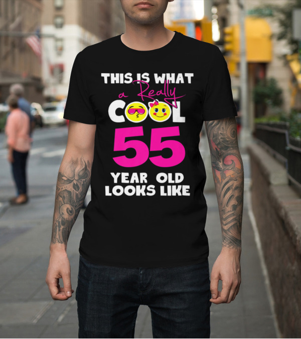 Shirt: This Is What a Really Cool 55 Year Old Looks Like Emoticons T-Shirt This Is What a Really Cool 55 Year Old Looks Like Emoticons T-Shirt