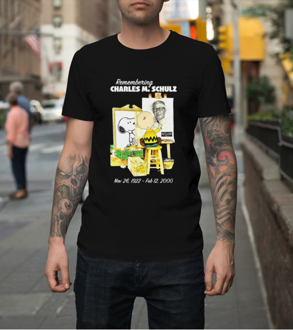 Shirt: Remembering Charles M. Schulz Nov 26 1922 Feb 12 2000 Peanuts Nation T-Shirt Remembering Charles M. Schulz Nov 26 1922 Feb 12 2000 Peanuts Nation T-Shirt