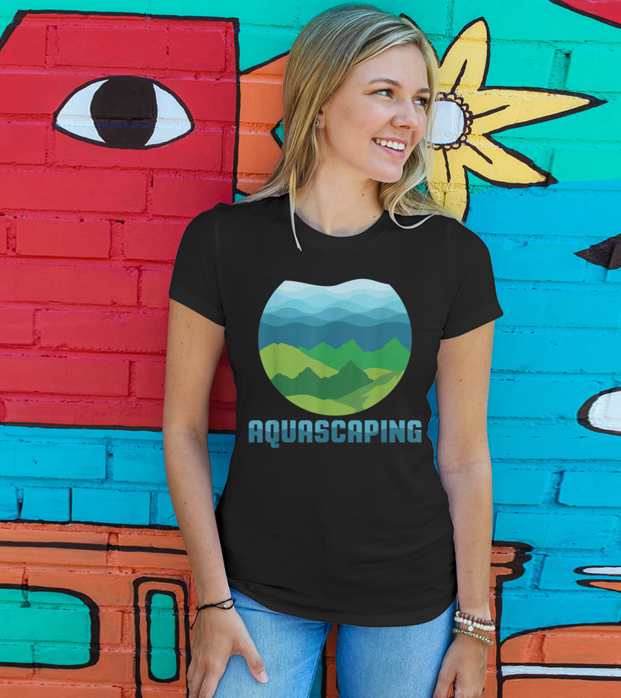 Aquascaping I Aquarium Fish Tank Gardener Nature T-Shirt