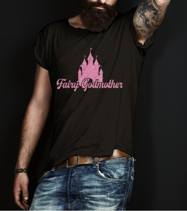 Fairy Godmother Pink Glitter Castle Godmothers Godparents T-Shirt