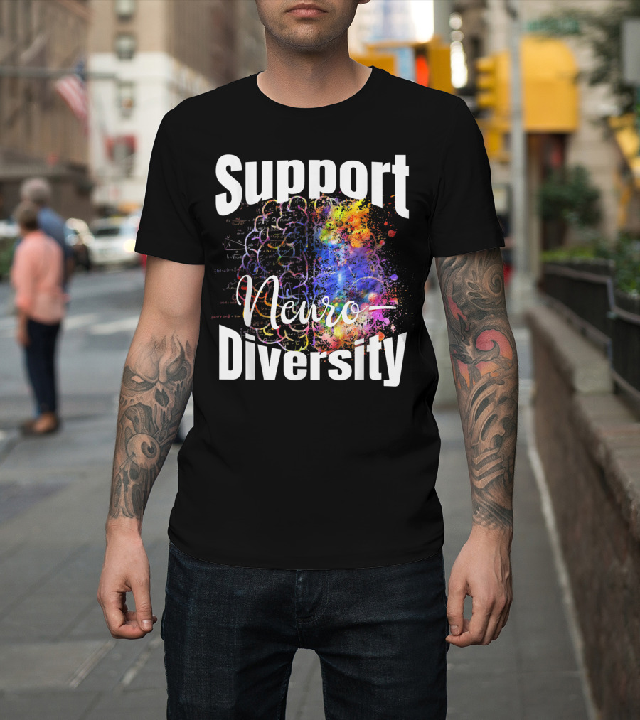 Support Neurodiversity Brain Awareness Diversity T-Shirt