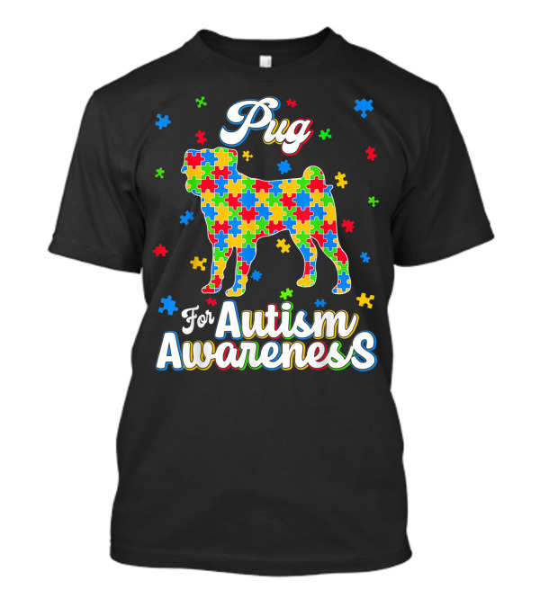 Pug For Autism Awareness Dog Dad Dog T-Shirt