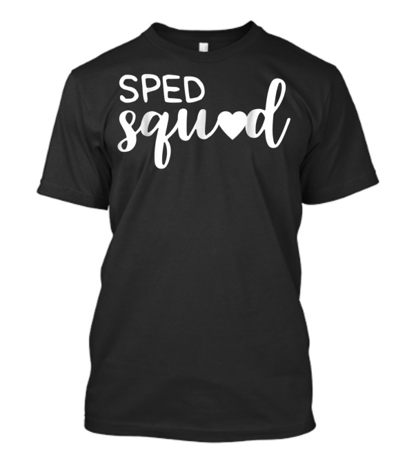 School Psychologist Sped Squad Heart T-Shirt