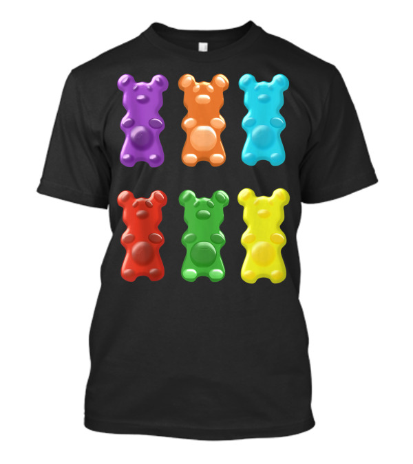 Cute Colorful Gummy Bear Candy Eater Six Bright Bear Colors T-Shirt
