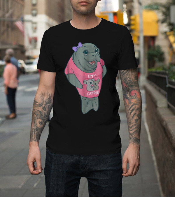 Shirt: Manatee Lets Cuddle Cute Koalas Hugging Pink T-Shirt Manatee Lets Cuddle Cute Koalas Hugging Pink T-Shirt