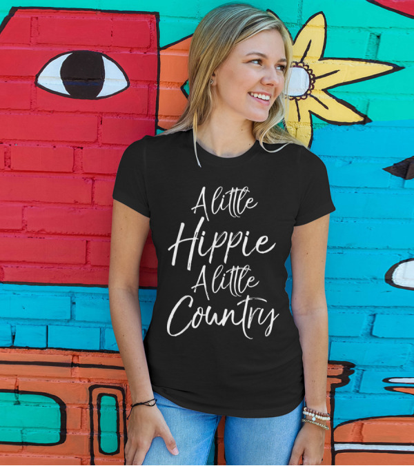 A Little Hippie A Little Country Cute Southern Quote Girls T-Shirt