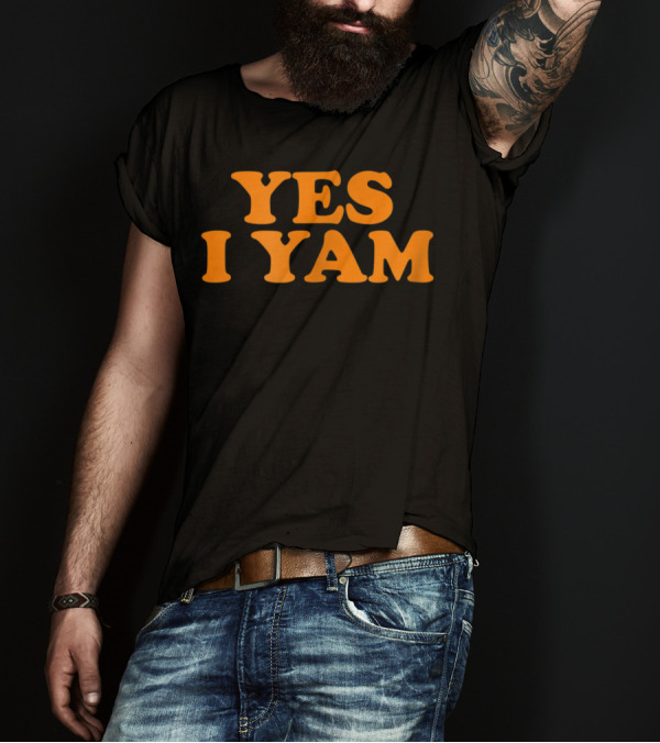 Yes I Yam Funny Gay Couple Sweet Potato Hes My T-Shirt