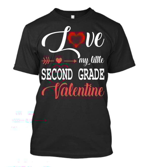 Love My Little Second Grade Valentine Heart Arrow T-Shirt