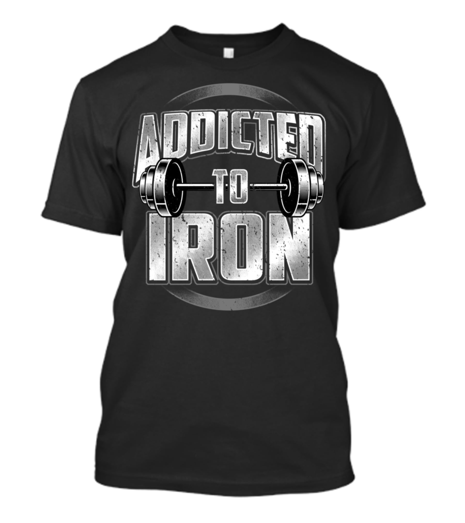 Addicted To Iron Barbell Workout Fitness Weightlifting Gym T-Shirt