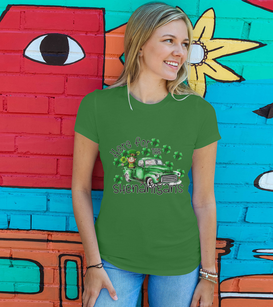 Here For The Shenanigans Leprechaun Green Truck Clover Leaves T-Shirt