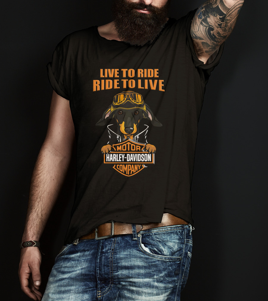 Live To Ride Ride To Live Harley Davidson Dachshund Motor Company T-Shirt