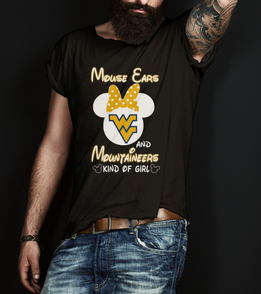 Mouse Ears Wv Mountaineers Kind Of Girl T-Shirt