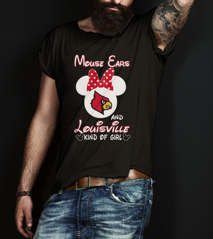 Mouse Ears And Louisville Kind Of Girl T-Shirt
