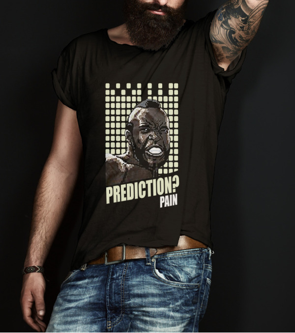 Rocky 1 Mr. T Prediction Pain T-Shirt