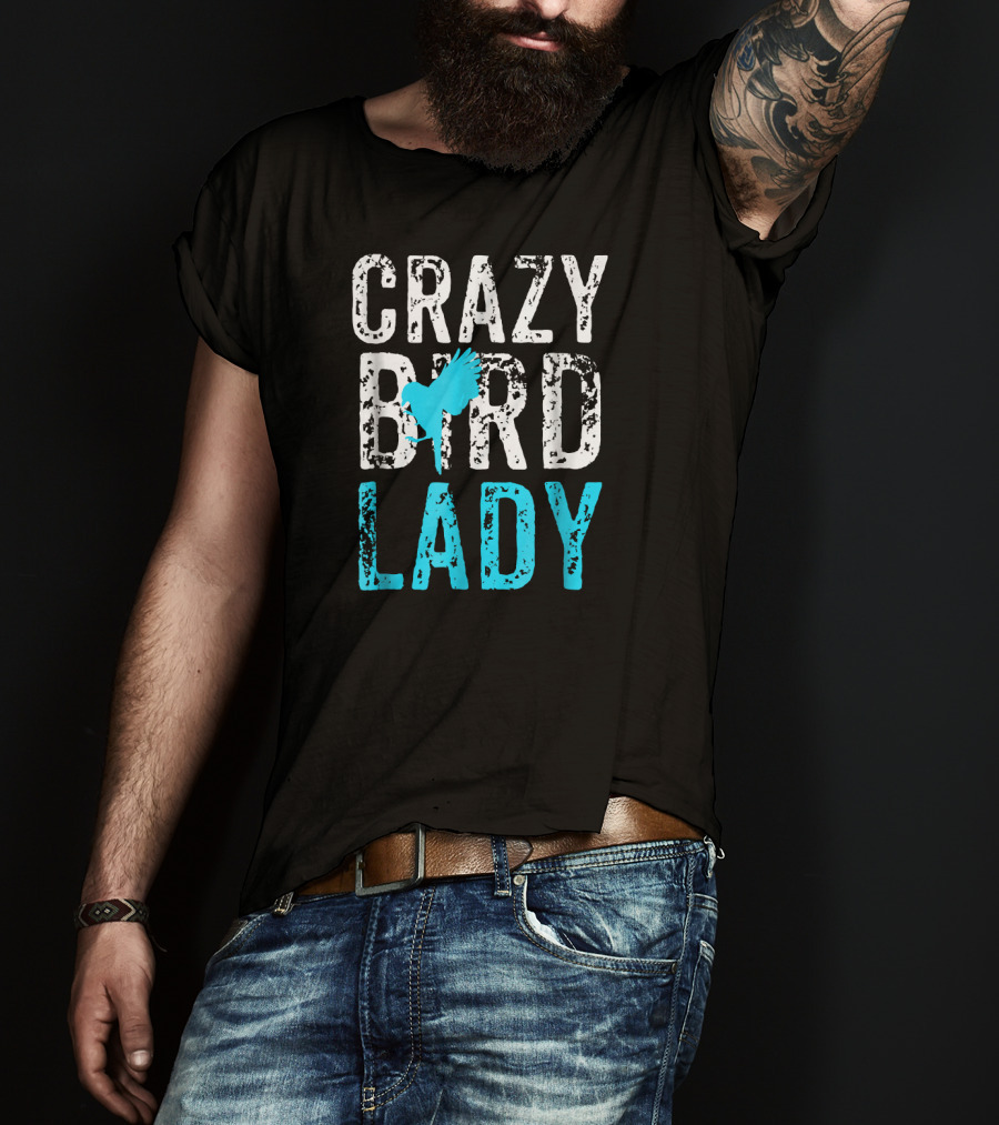 Crazy Bird Lady Bird Lover Blue Bird T-Shirt