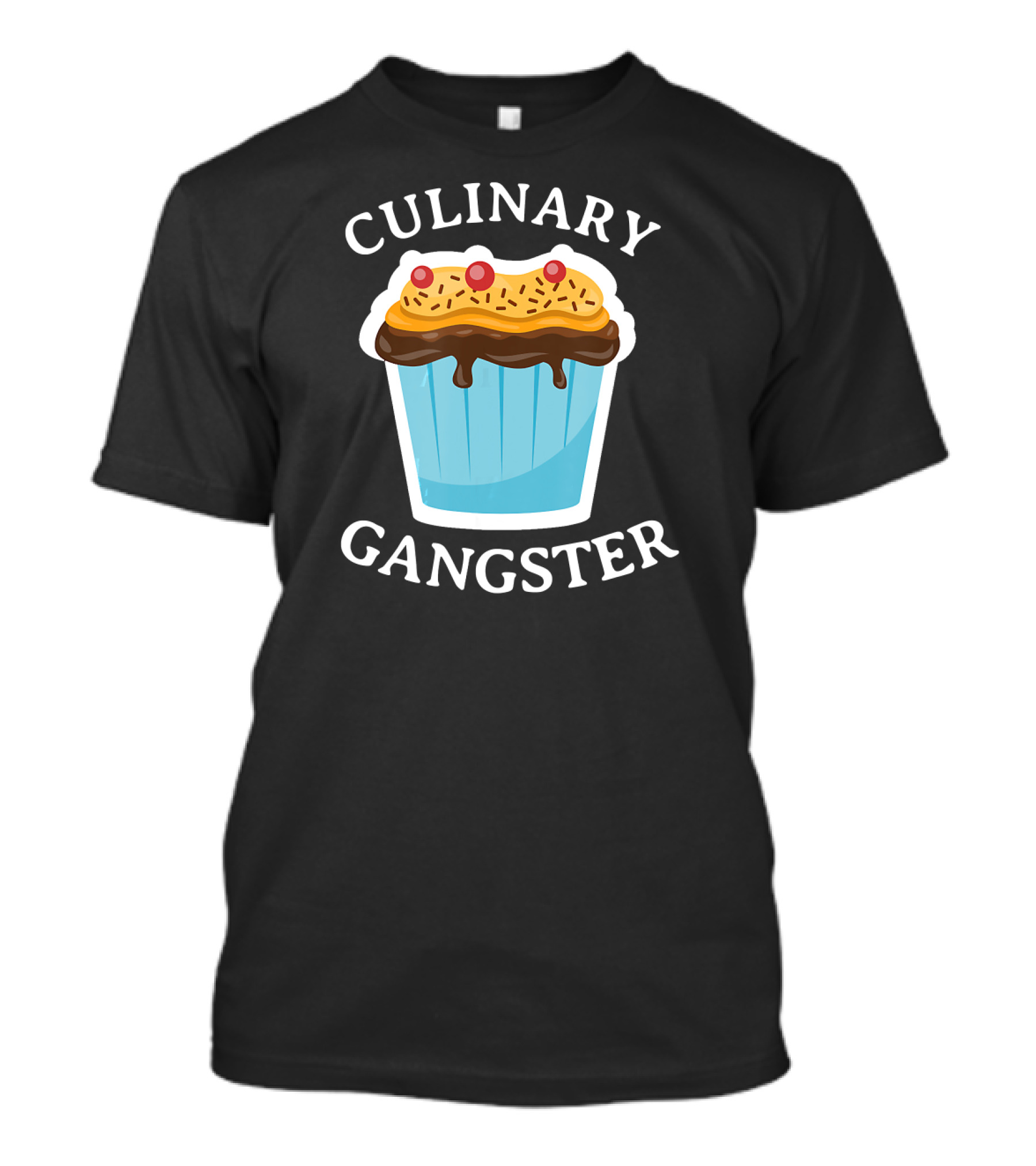 Culinary Gangster Funny Cupcake Baker Cupcake Delight T-Shirt