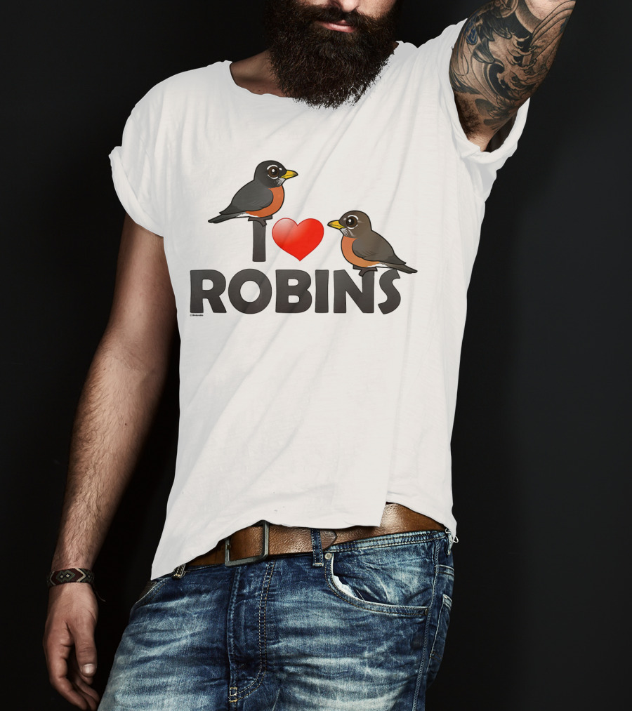 I Love Robins Cute Cartoon Bird T-Shirt