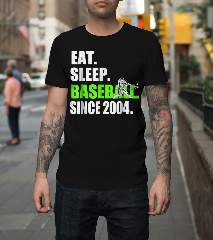 EAT SLEEP BASEBALL SINCE 2004 BATTER T-Shirt