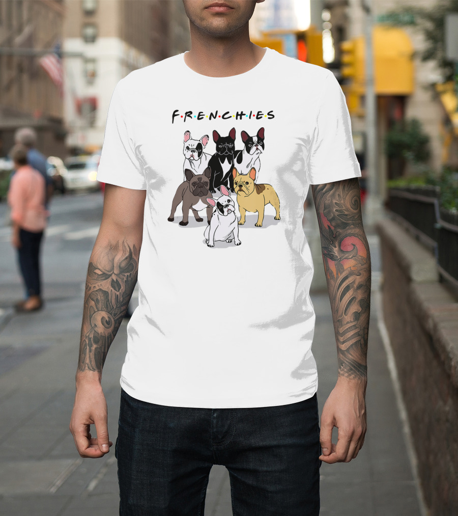 Frenchies Friends French Bulldog Lover T-Shirt