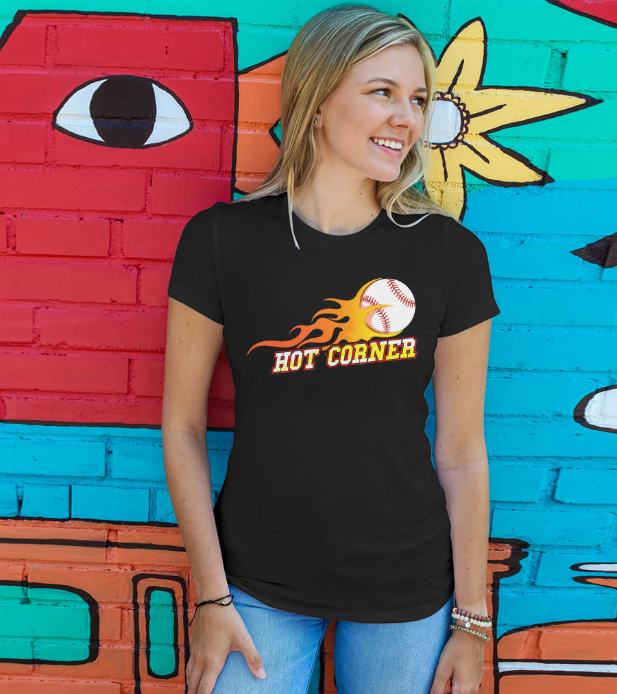 Funny Baseball Slang Hot Corner Flame Baseball T-Shirt