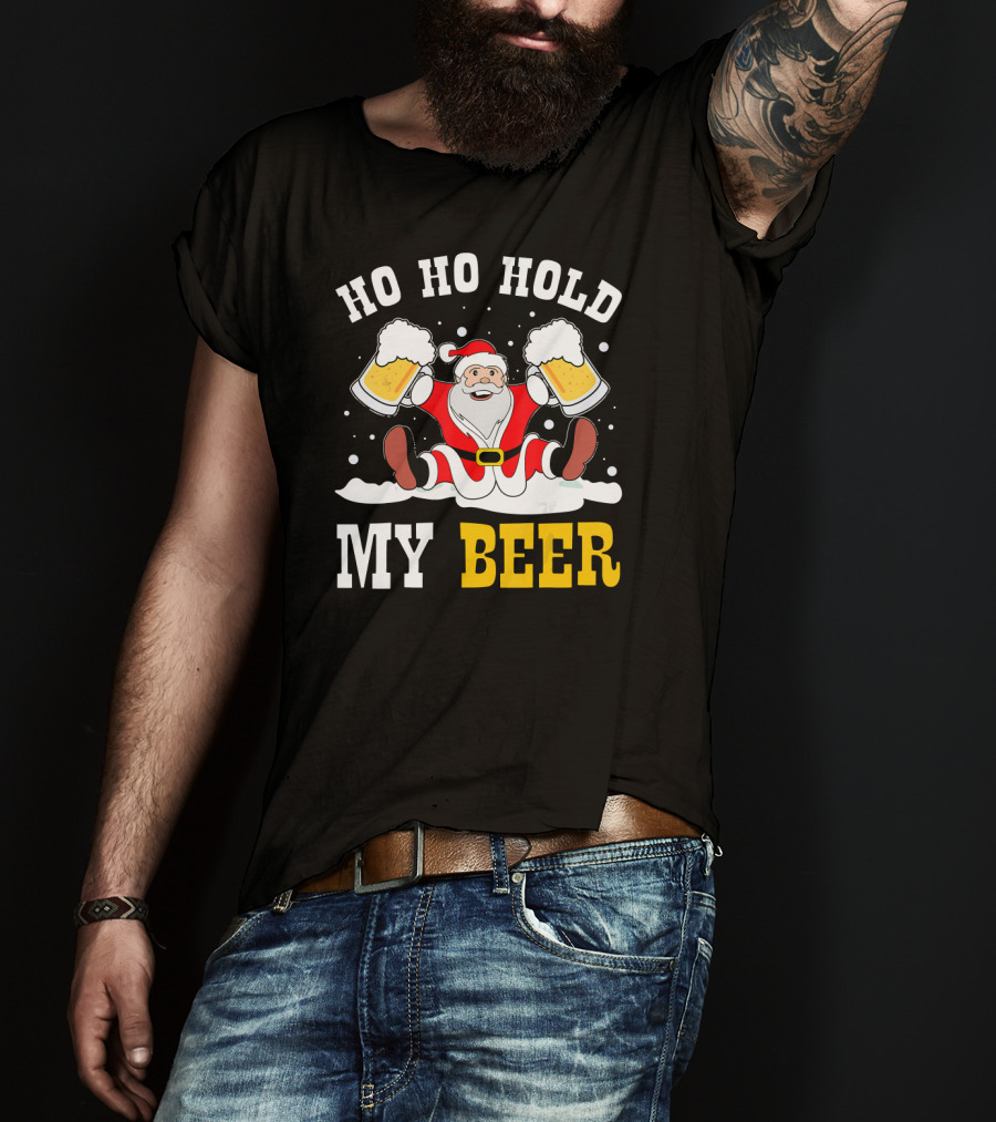 Ho Ho Hold My Beer Santa Claus With Beer Mugs In Snow T-Shirt