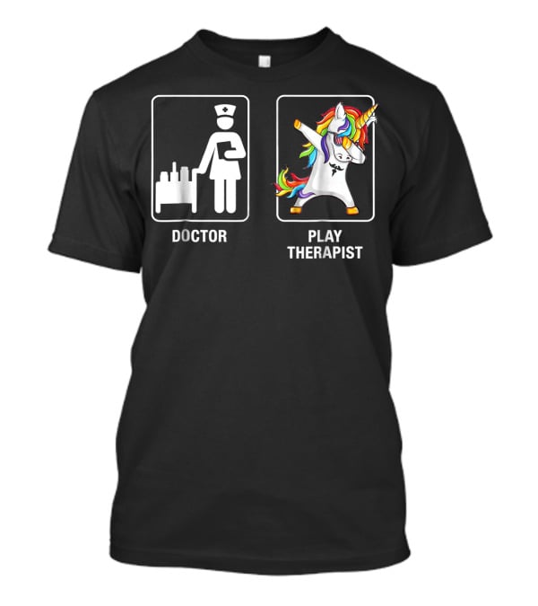 Doctor Play Therapist Unicorn Dabbing T-Shirt