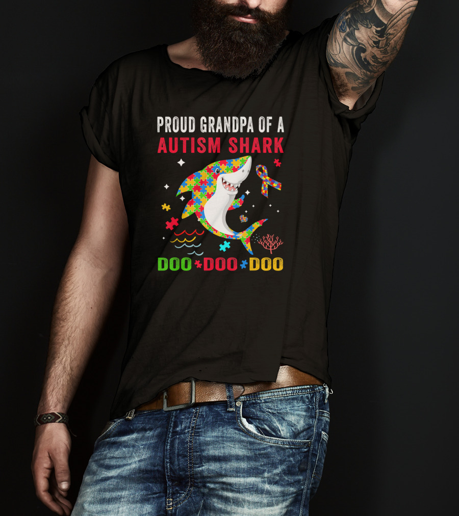Proud Grandpa Of A Autism Shark Doo Doo Doo T-Shirt