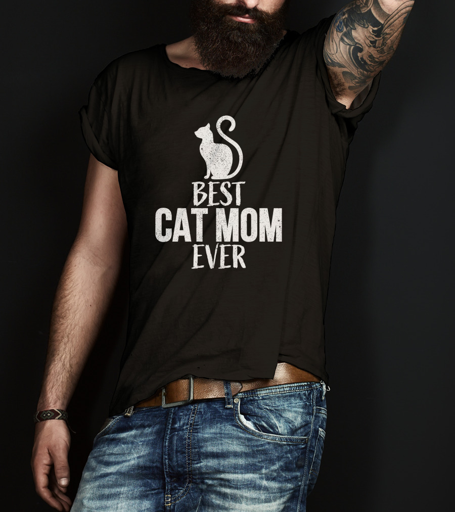 Best Cat Mom Ever Cat T-Shirt