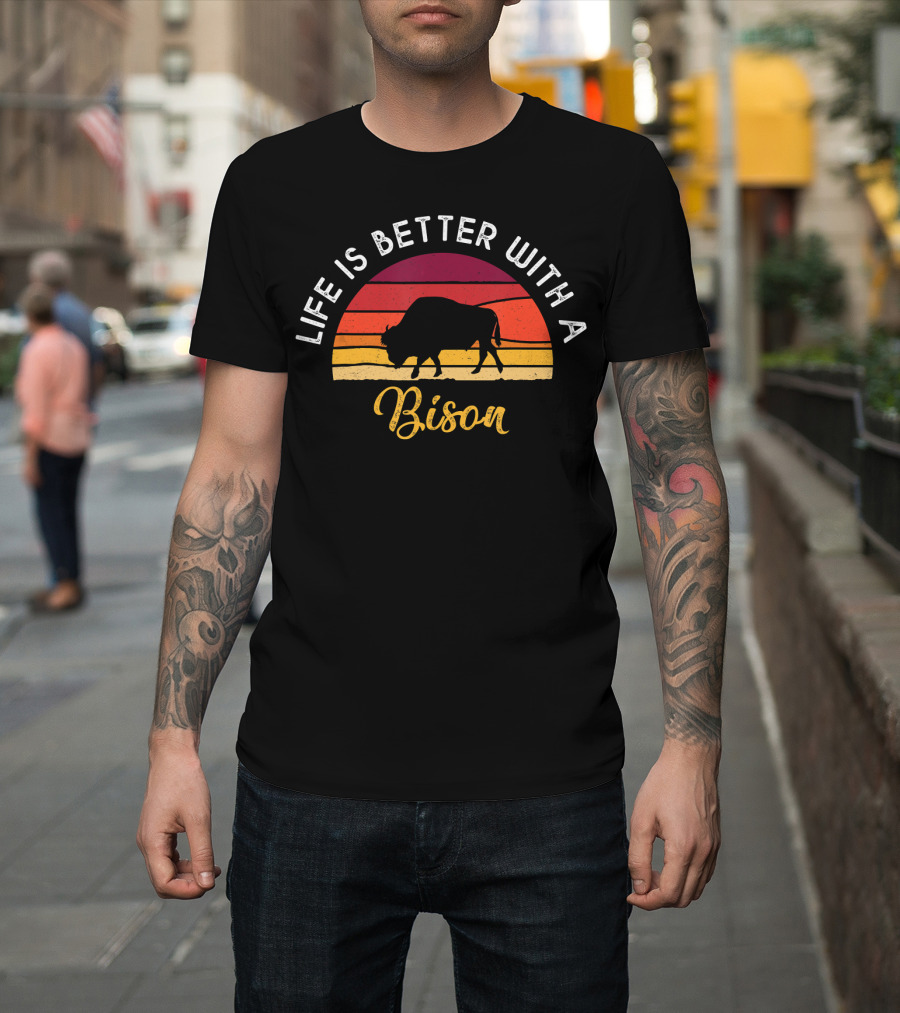 Life Is Better With A Bison Retro Vintage Sunset T-Shirt