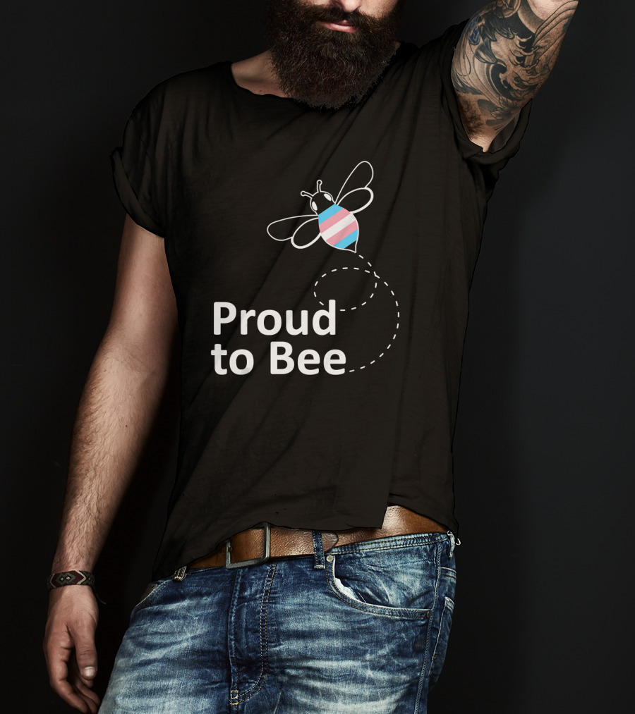 Proud To Bee Transgender Pride Stripes T-Shirt