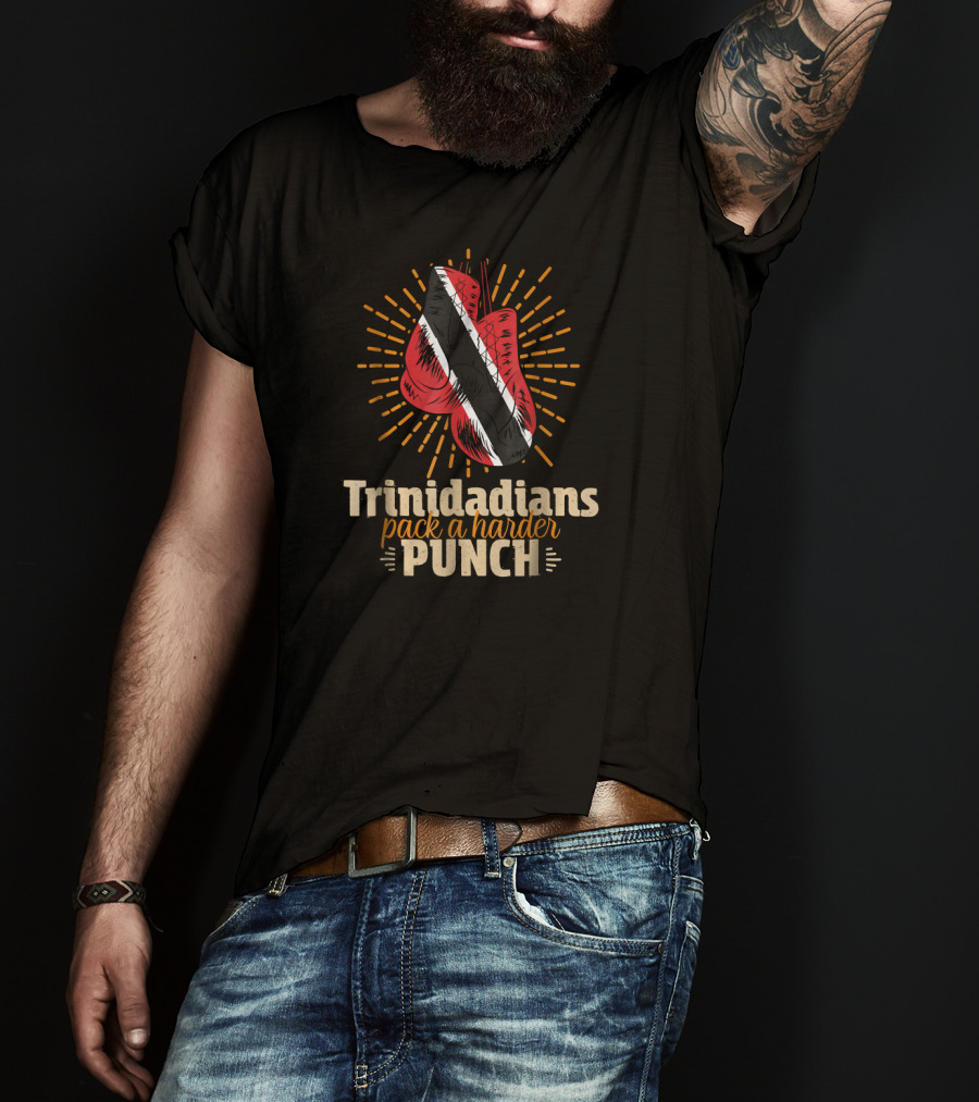 Trinidadians Pack A Harder Punch Boxing Gloves Trinidad And Tobago Flag T-Shirt