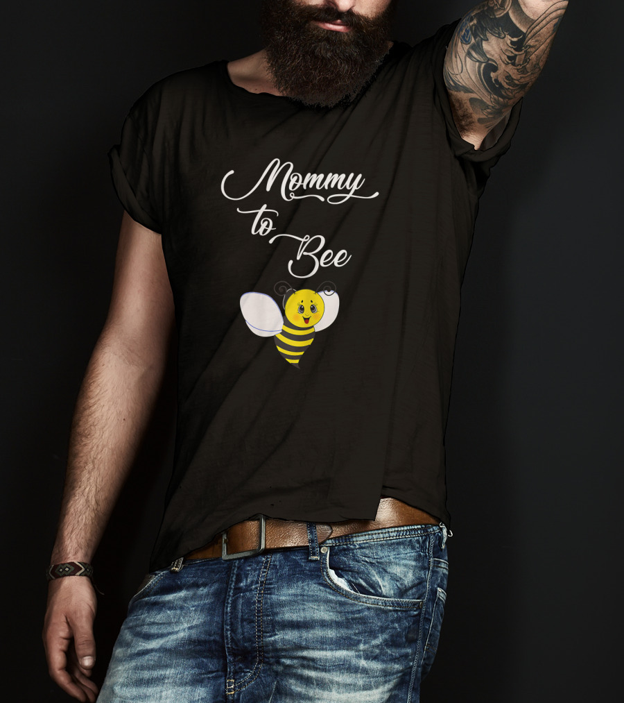 Mommy To Bee T-Shirt