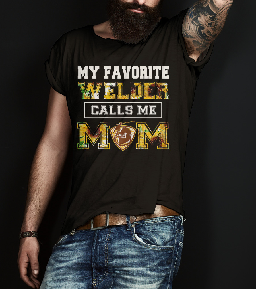 My Favorite Welder Calls Me Mom Football Helmet Shield T-Shirt