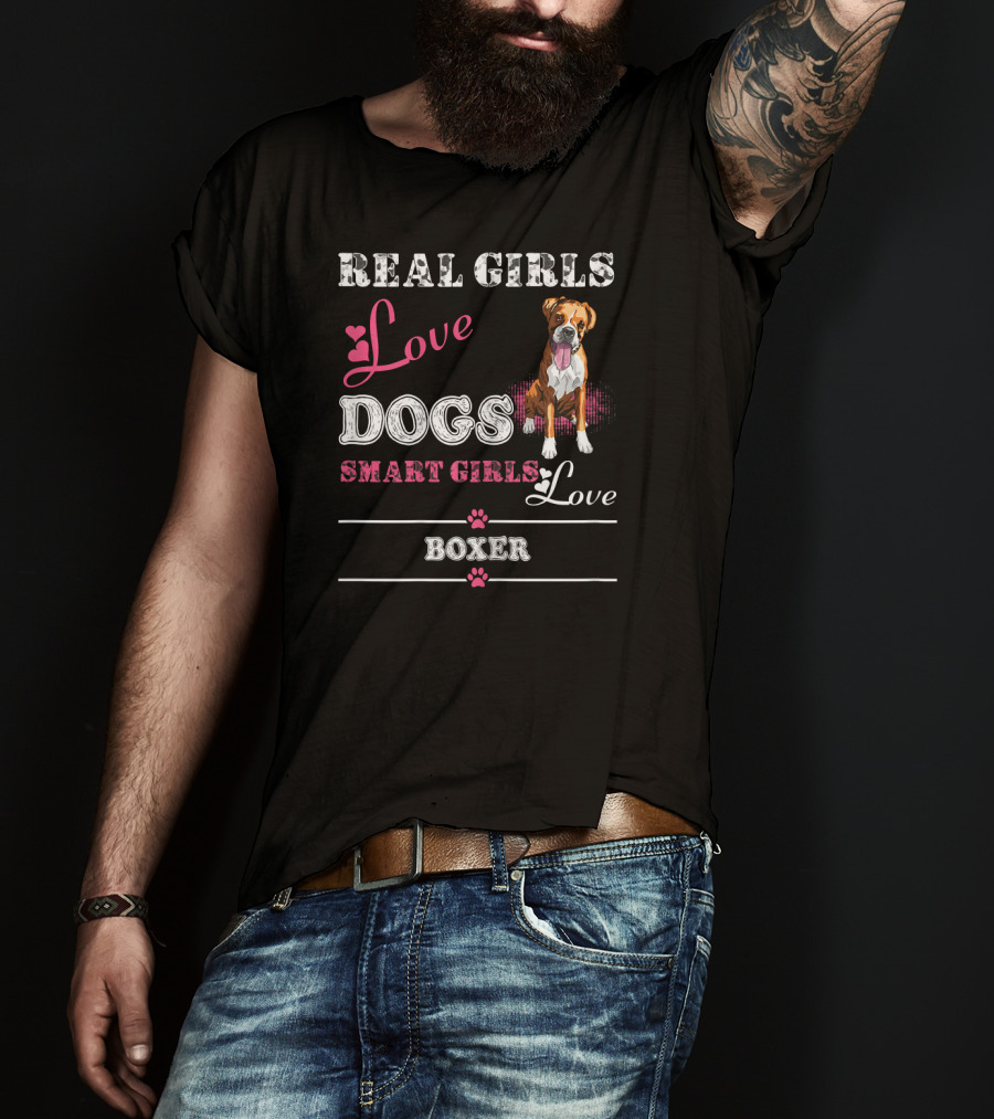 Real Girls Love Dogs Smart Girls Love Boxer T-Shirt
