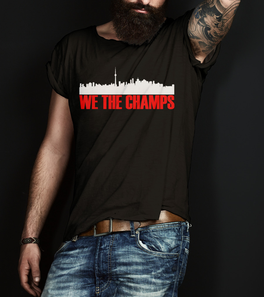 We The Champs North Toronto Skyline Men's T-Shirt