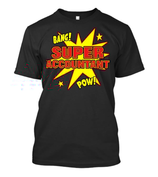 Bang Pow Super Accountant Comic Style Explosion T-Shirt