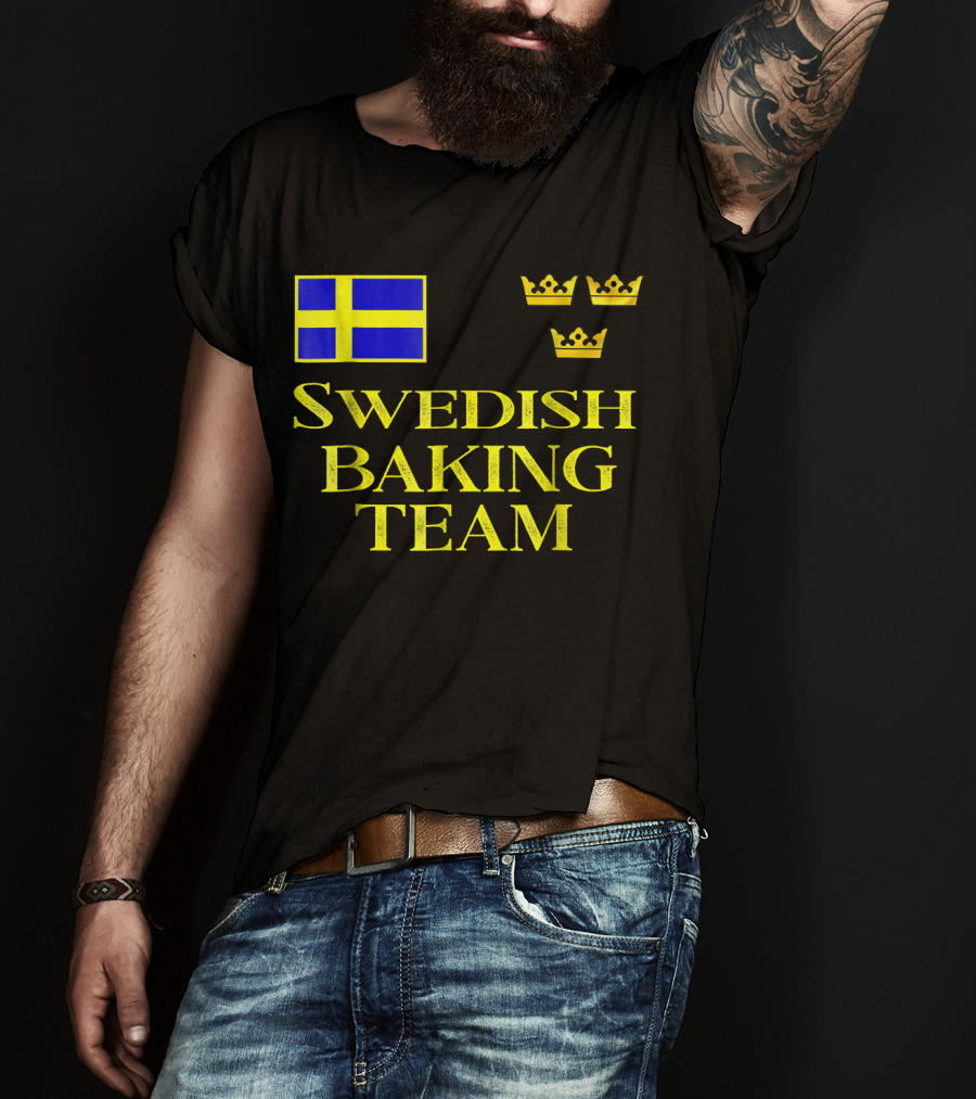 Swedish Baking Team Christmas Cookies Swedish Flag And Three Crowns T-Shirt