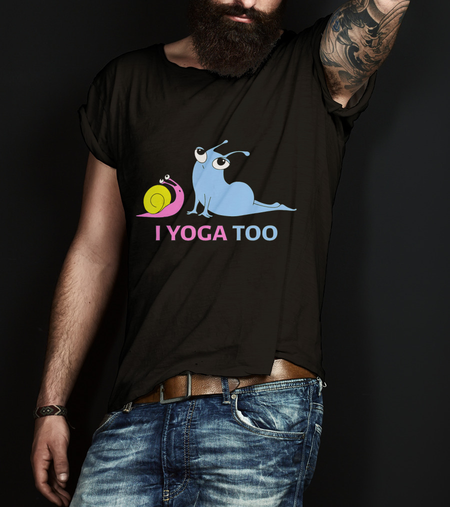 I Yoga Too Snail And Slug Cute Relaxation T-Shirt