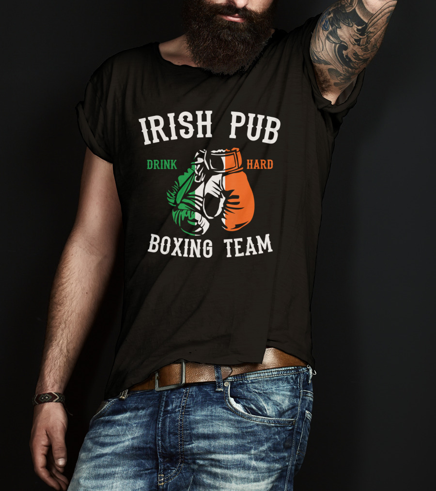 Irish Pub Boxing Team Drink Hard Irish Flag Gloves T-Shirt
