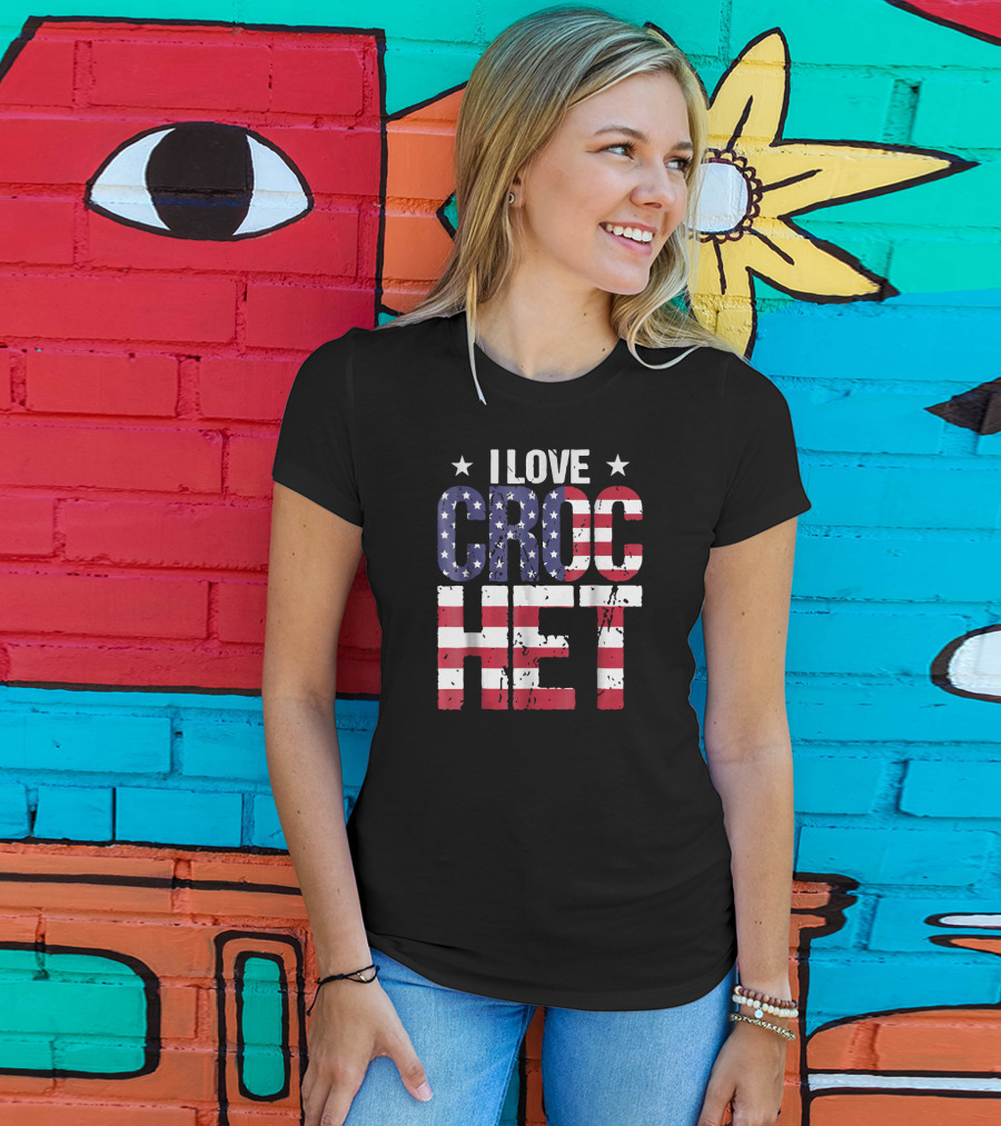 I Love American Crochet Crocheter Crochet Love T-Shirt