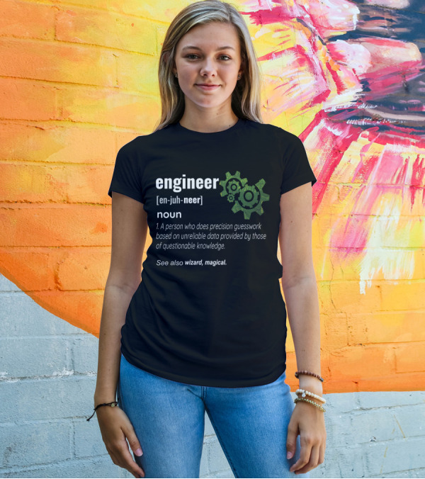 Engineer Definition Mechanical Wizard Magical Guesswork Profes T-Shirt