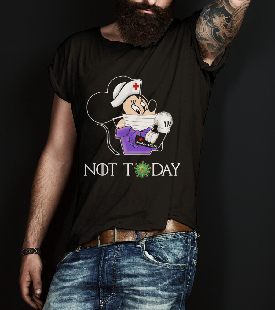 Oncology NURSE N NOT TODAY Cartoon Hero In Pandemic T-Shirt