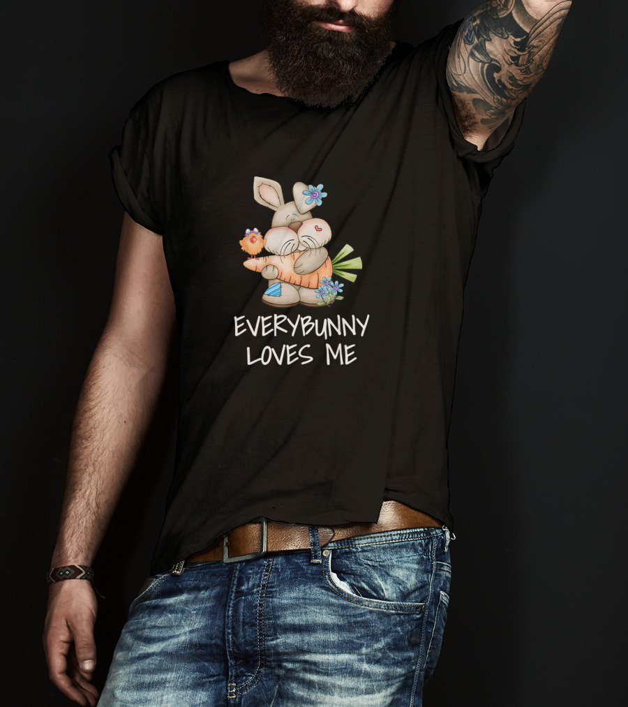 Everybunny Loves Me Cute Bunny Rabbit Easter T-Shirt
