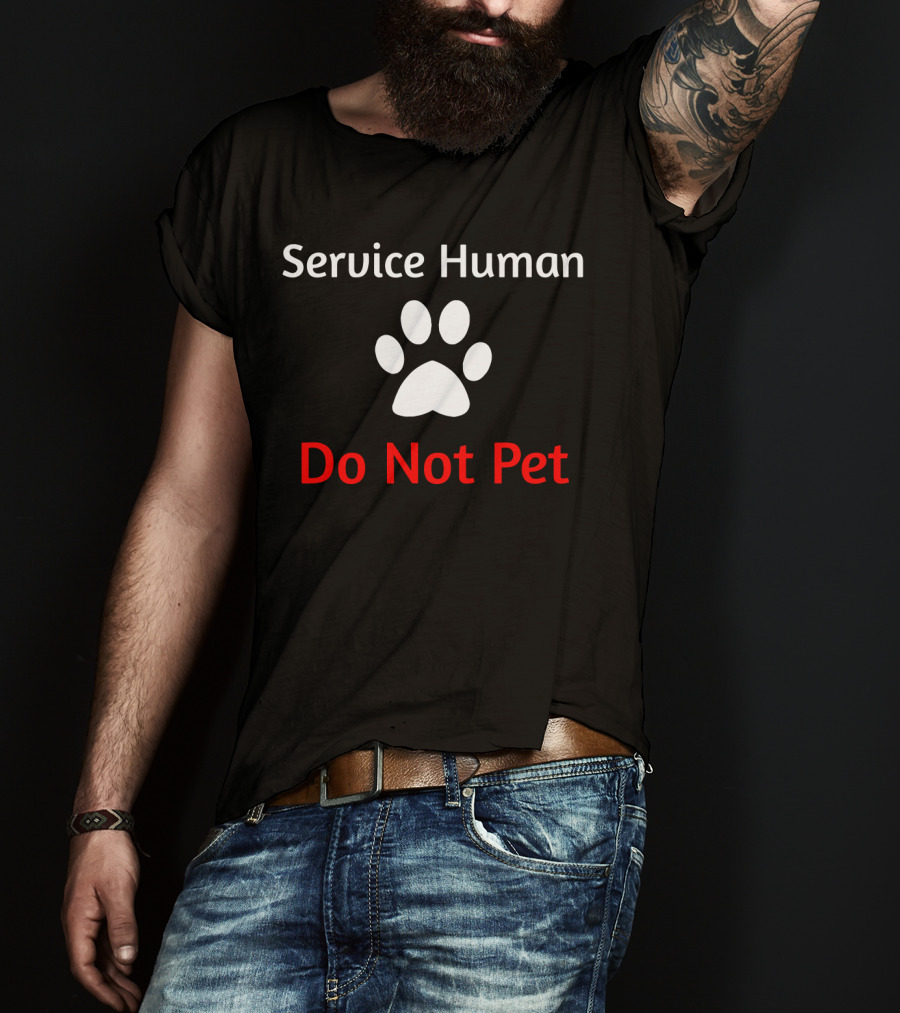 Service Human Do Not Pet Paw Dog T-Shirt