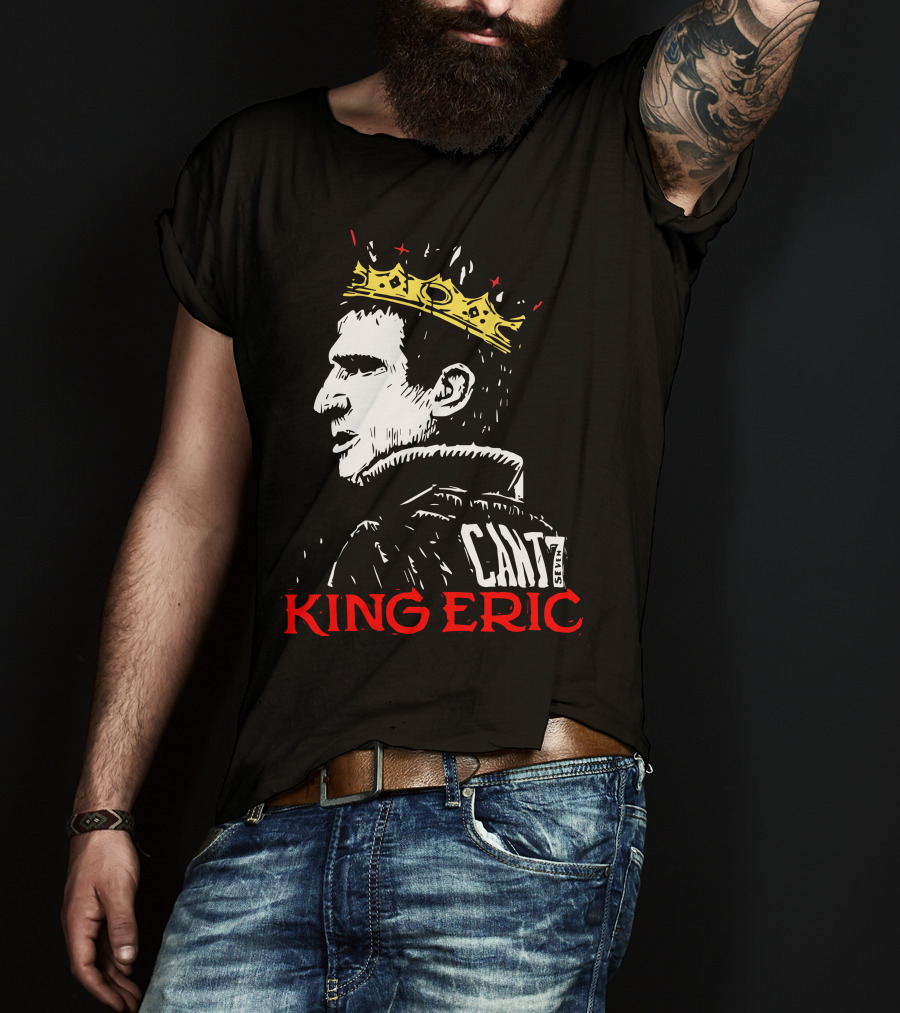Cantona King Eric Cant7 T-Shirt